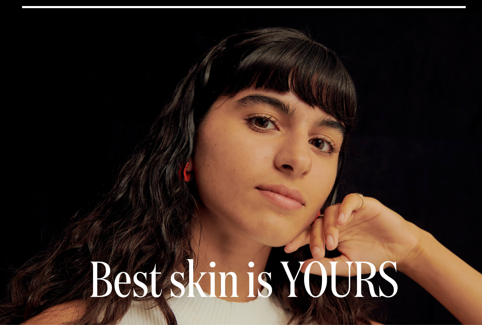 Best skin is Yours